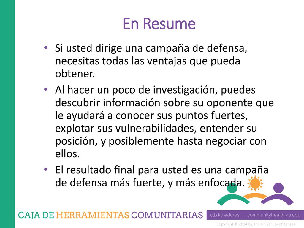En Resume Si usted dirige una campaña de defensa, necesitas todas las ventajas que pueda obtener.