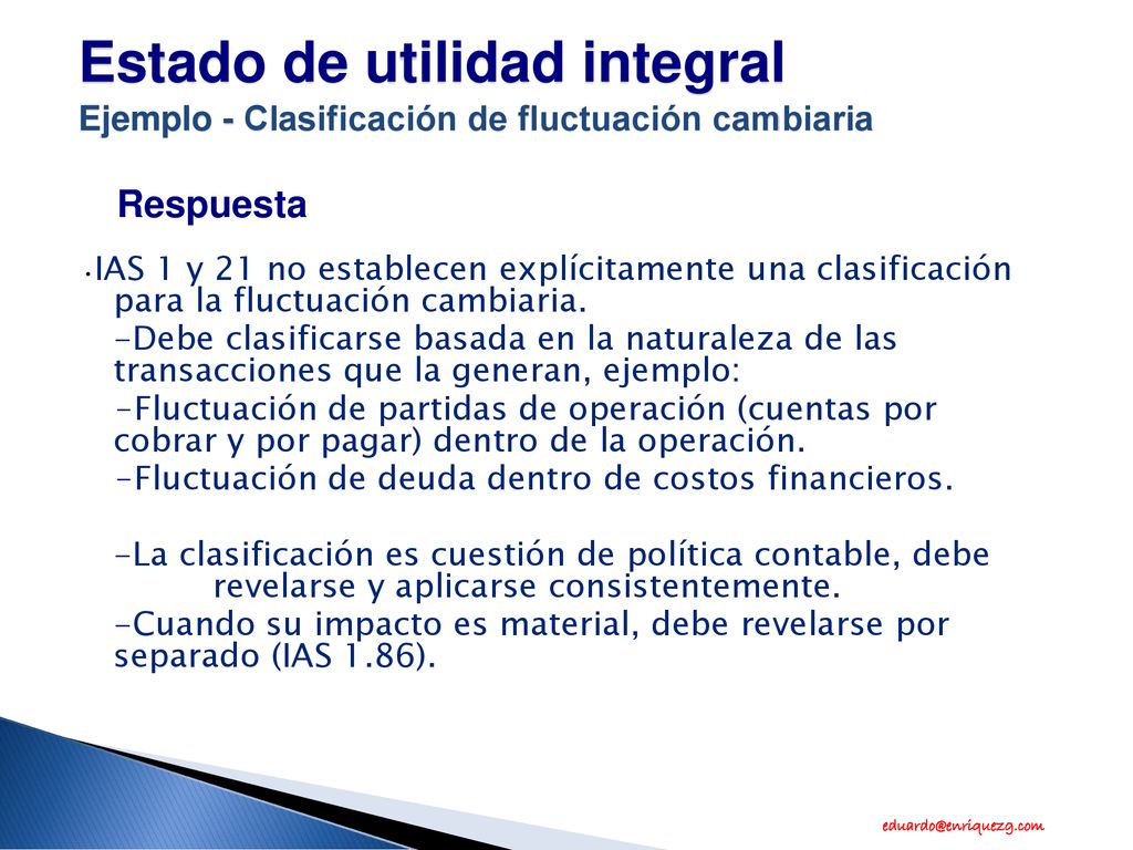 Estado de utilidad integral Ejemplo - Clasificación de fluctuación cambiaria