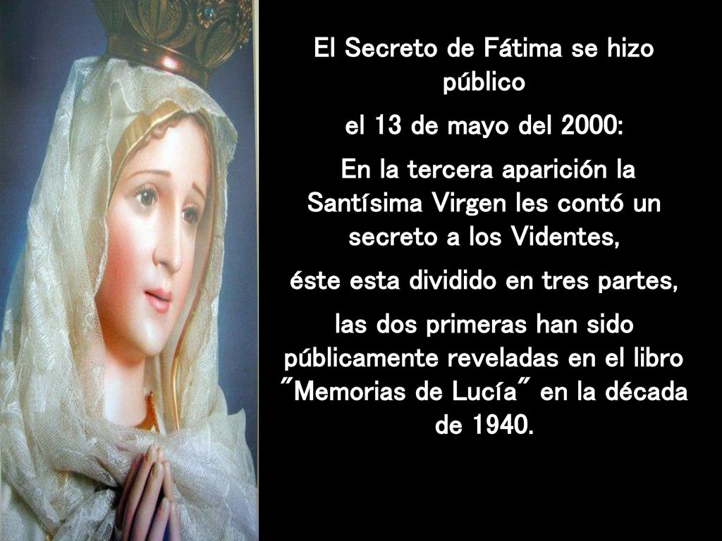 El Secreto de Fátima se hizo público el 13 de mayo del 2000: