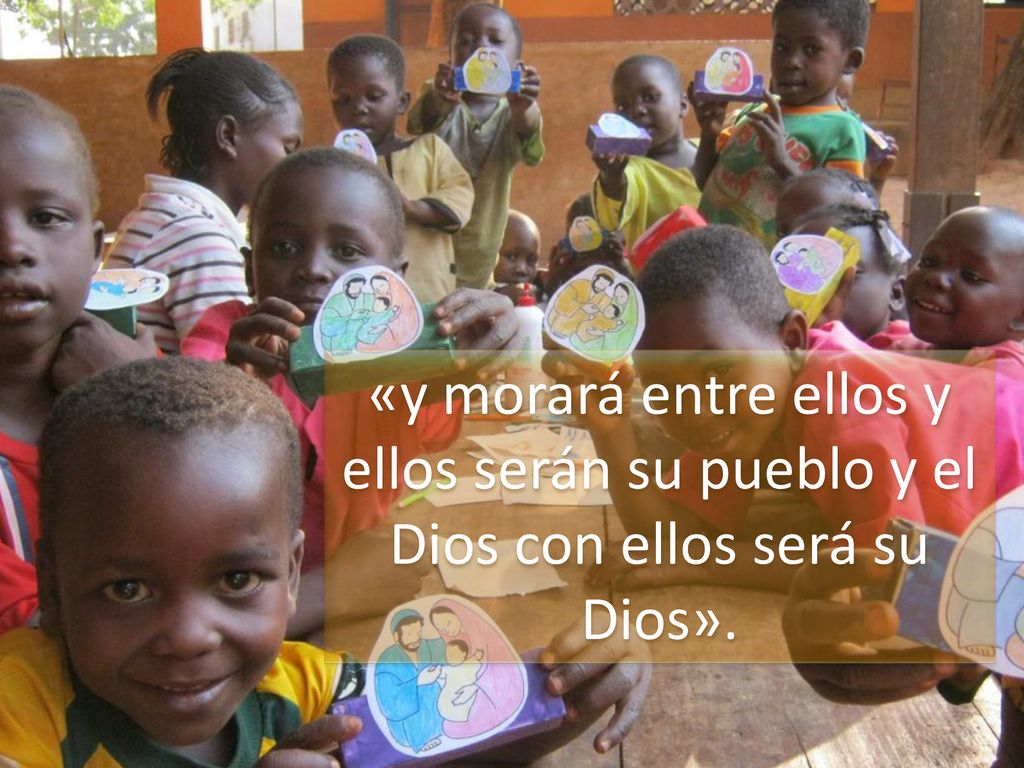 «y morará entre ellos y ellos serán su pueblo y el Dios con ellos será su Dios».
