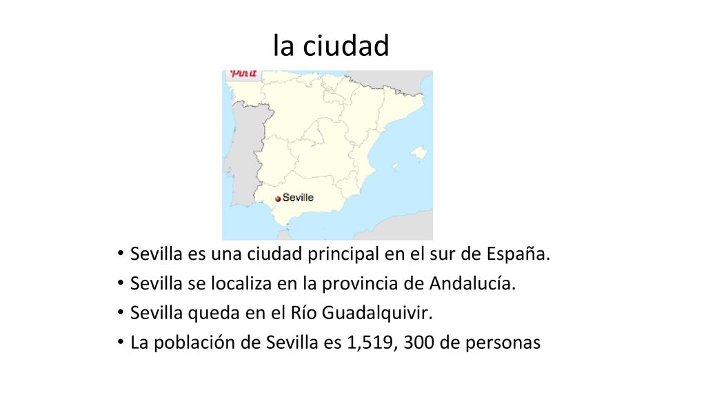 la ciudad Sevilla es una ciudad principal en el sur de España.