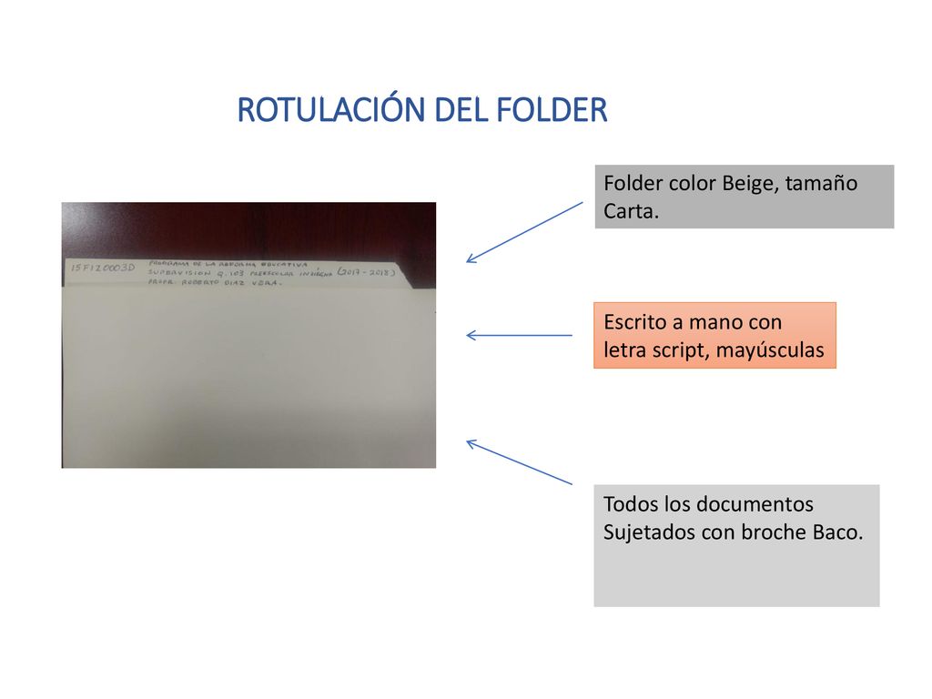 ROTULACIÓN DEL FOLDER Folder color Beige, tamaño Carta.
