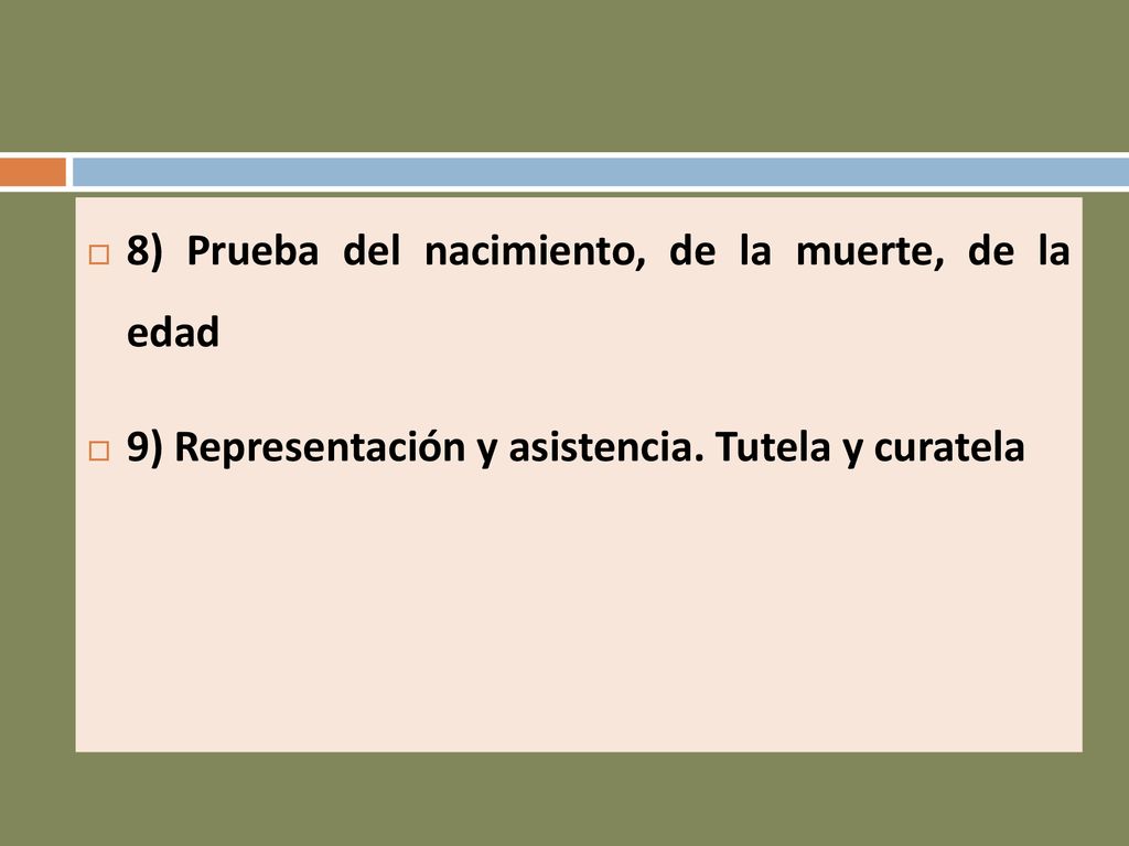 8) Prueba del nacimiento, de la muerte, de la edad
