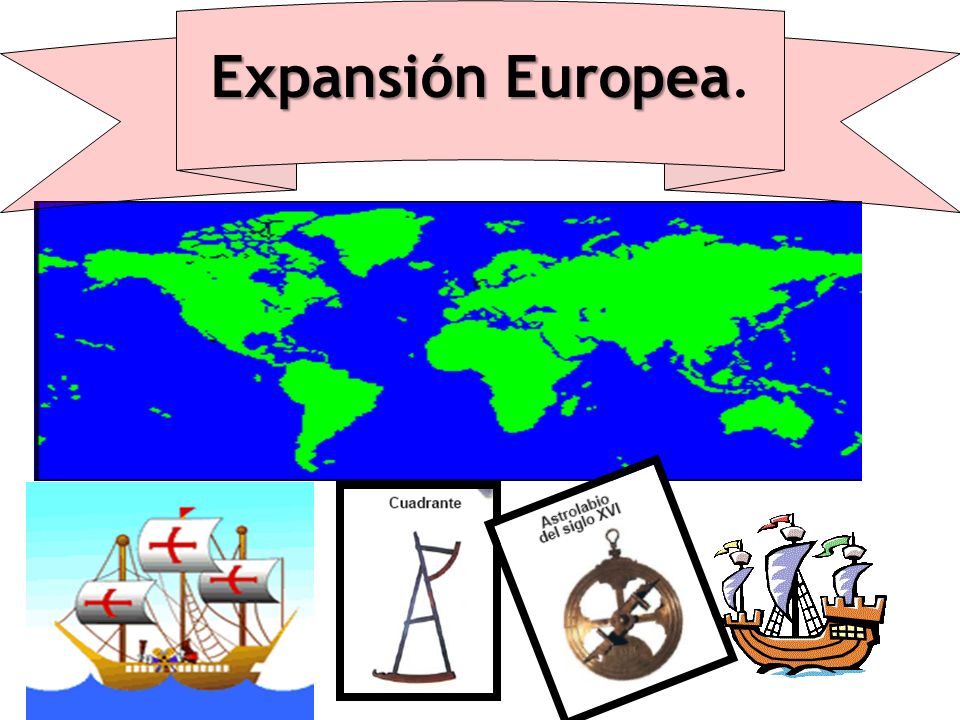 Expansión Europea.