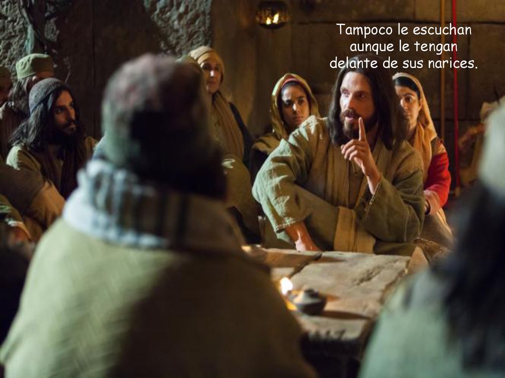 Tampoco le escuchan aunque le tengan delante de sus narices.