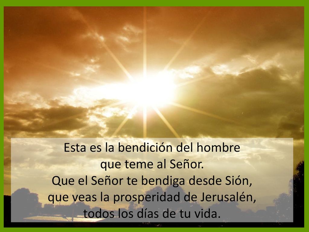 Esta es la bendición del hombre que teme al Señor