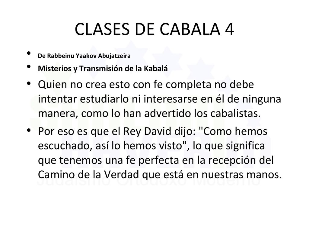 CLASES DE CABALA 4 De Rabbeinu Yaakov Abujatzeira. Misterios y Transmisión de la Kabalá.
