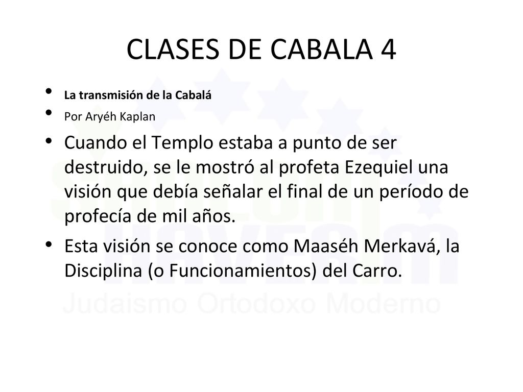 CLASES DE CABALA 4 La transmisión de la Cabalá. Por Aryéh Kaplan.