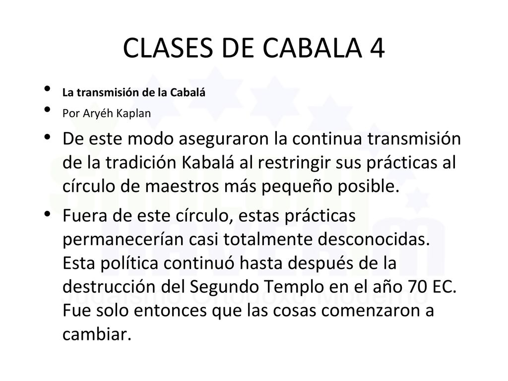 CLASES DE CABALA 4 La transmisión de la Cabalá. Por Aryéh Kaplan.