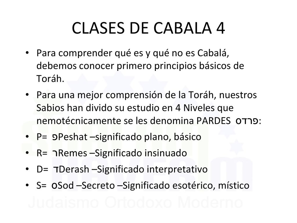 CLASES DE CABALA 4 Para comprender qué es y qué no es Cabalá, debemos conocer primero principios básicos de Toráh.