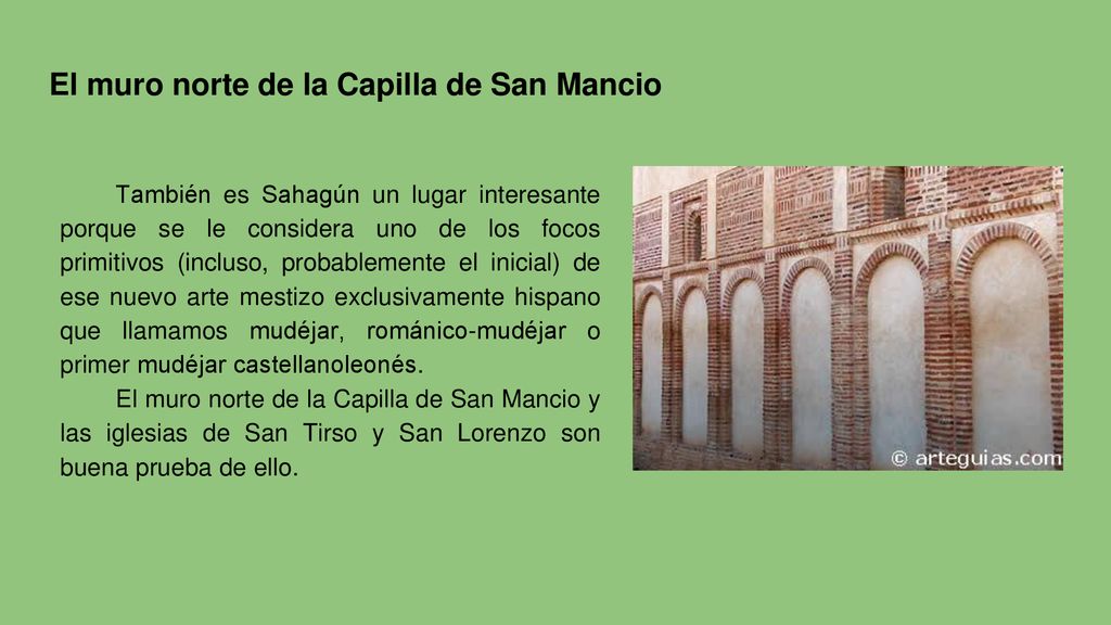 El muro norte de la Capilla de San Mancio