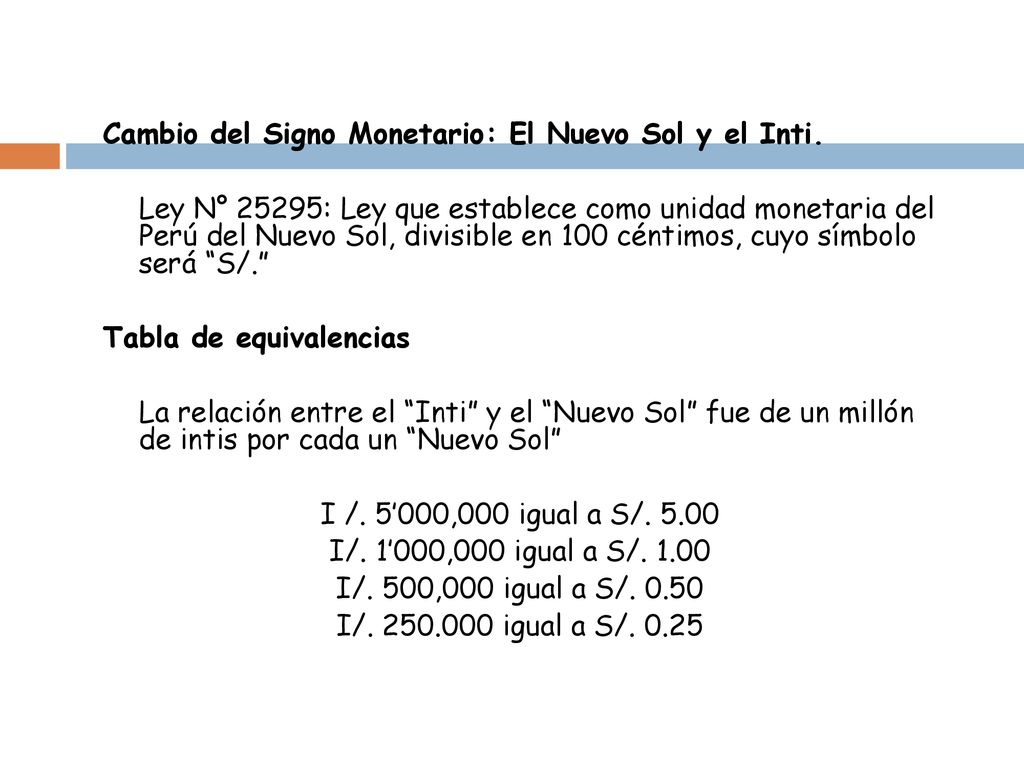 Cambio del Signo Monetario: El Nuevo Sol y el Inti