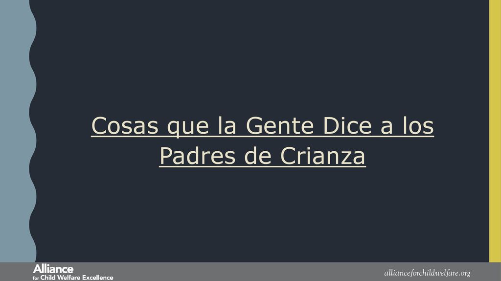 Cosas que la Gente Dice a los Padres de Crianza