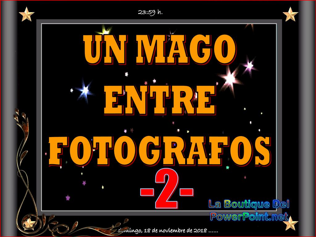 La Boutique Del PowerPoint.net domingo, 18 de noviembre de 2018 ……