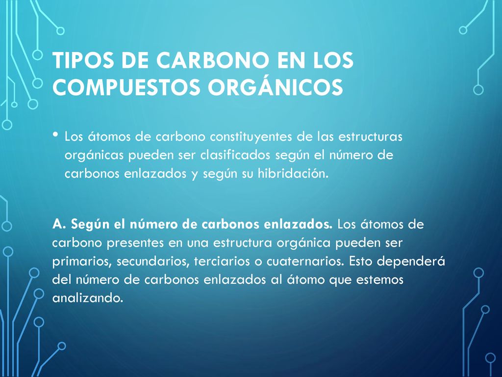Tipos de carbono en los compuestos orgánicos