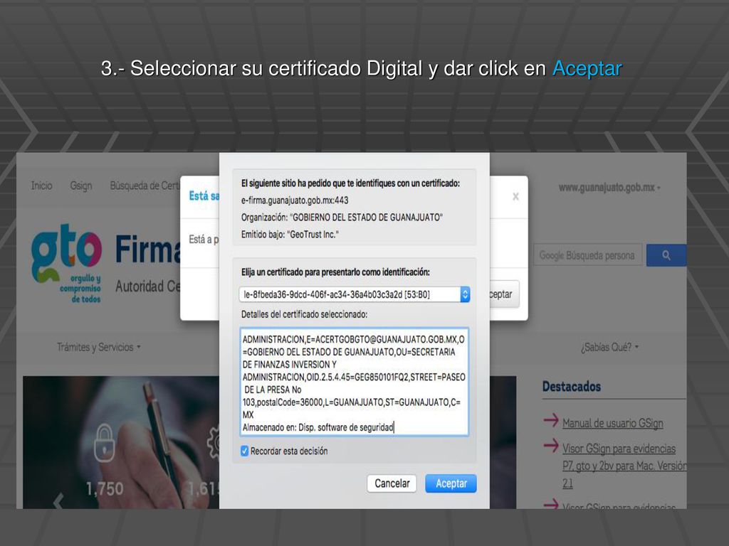 3.- Seleccionar su certificado Digital y dar click en Aceptar