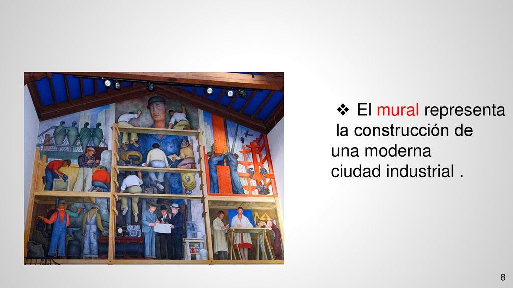 El mural representa la construcción de una moderna ciudad industrial .