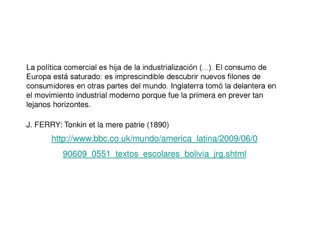 La política comercial es hija de la industrialización (. )