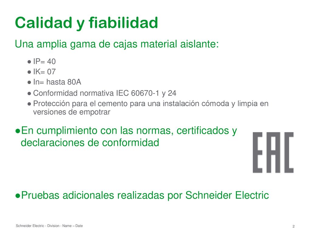 Calidad y fiabilidad Una amplia gama de cajas material aislante:
