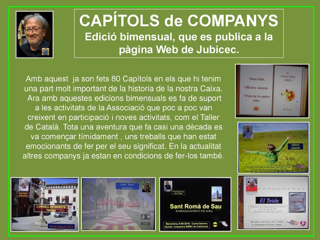 Edició bimensual, que es publica a la pàgina Web de Jubicec.