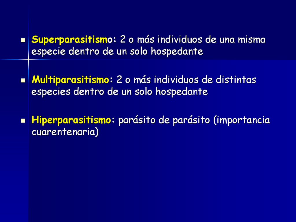 Superparasitismo: 2 o más individuos de una misma especie dentro de un solo hospedante