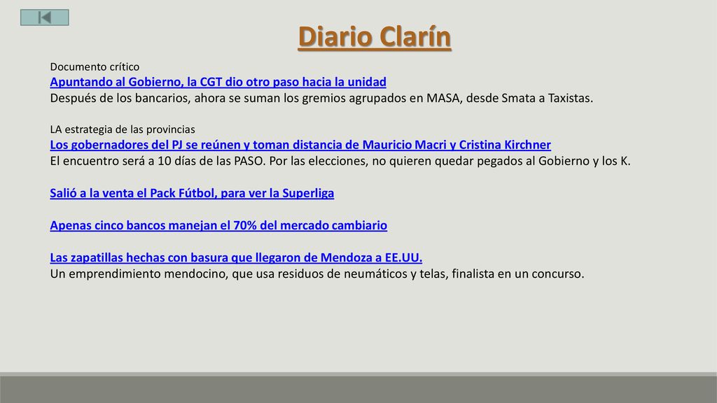 Diario Clarín Documento crítico. Apuntando al Gobierno, la CGT dio otro paso hacia la unidad.