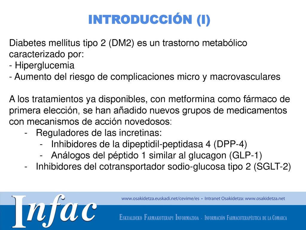 INTRODUCCIÓN (I) Diabetes mellitus tipo 2 (DM2) es un trastorno metabólico caracterizado por: - Hiperglucemia.