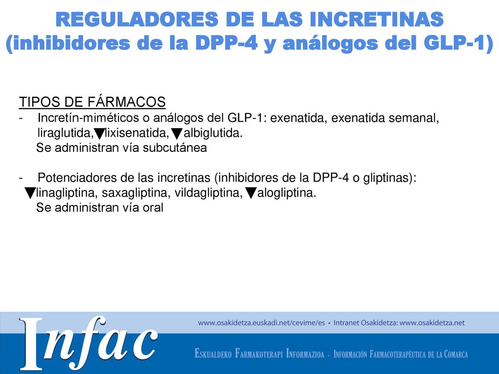 REGULADORES DE LAS INCRETINAS (inhibidores de la DPP-4 y análogos del GLP-1)