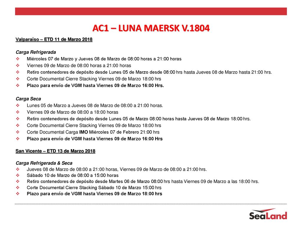 AC1 – LUNA MAERSK V.1804 Valparaíso – ETD 11 de Marzo 2018