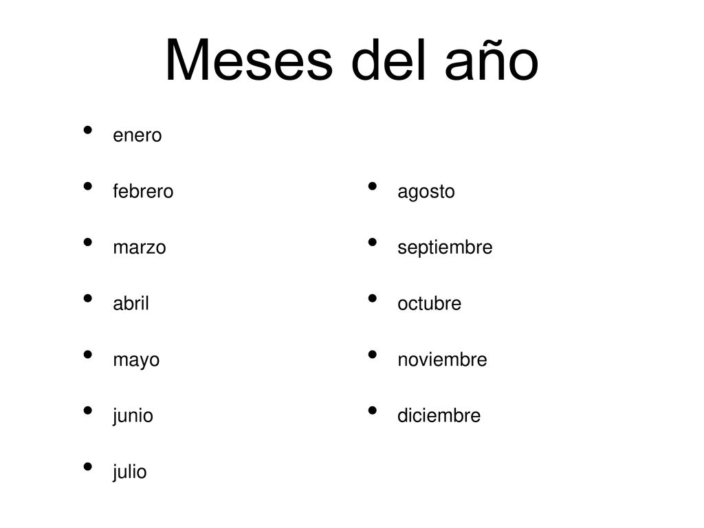 Meses del año enero febrero marzo abril mayo junio julio agosto
