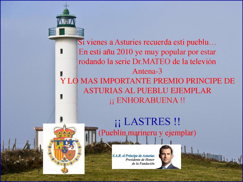 ¡¡ LASTRES !! Si vienes a Asturies recuerda esti pueblu…