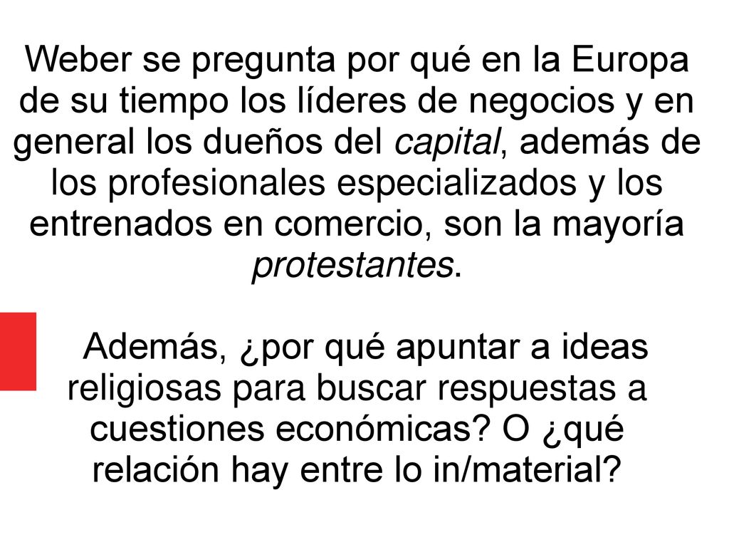 Además, ¿por qué apuntar a ideas religiosas para buscar respuestas a