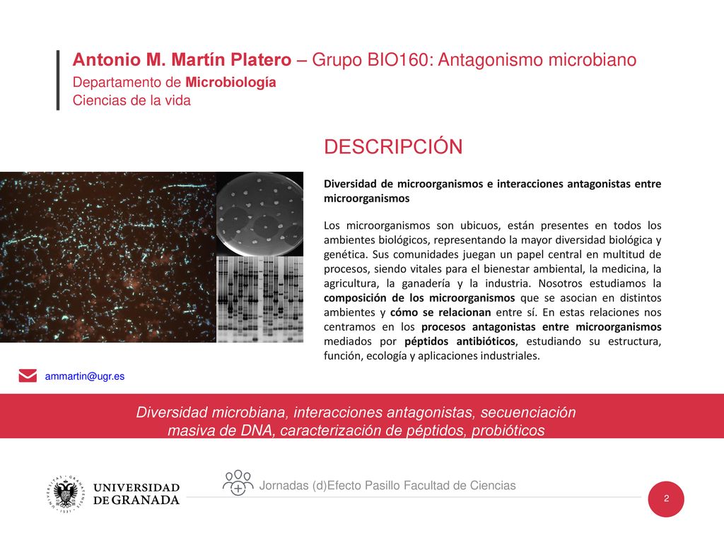 Antonio M. Martín Platero – Grupo BIO160: Antagonismo microbiano