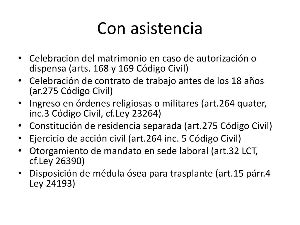 Con asistencia Celebracion del matrimonio en caso de autorización o dispensa (arts. 168 y 169 Código Civil)