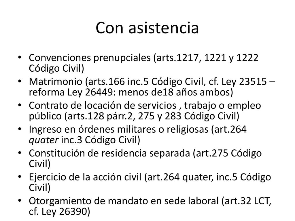 Con asistencia Convenciones prenupciales (arts.1217, 1221 y 1222 Código Civil)