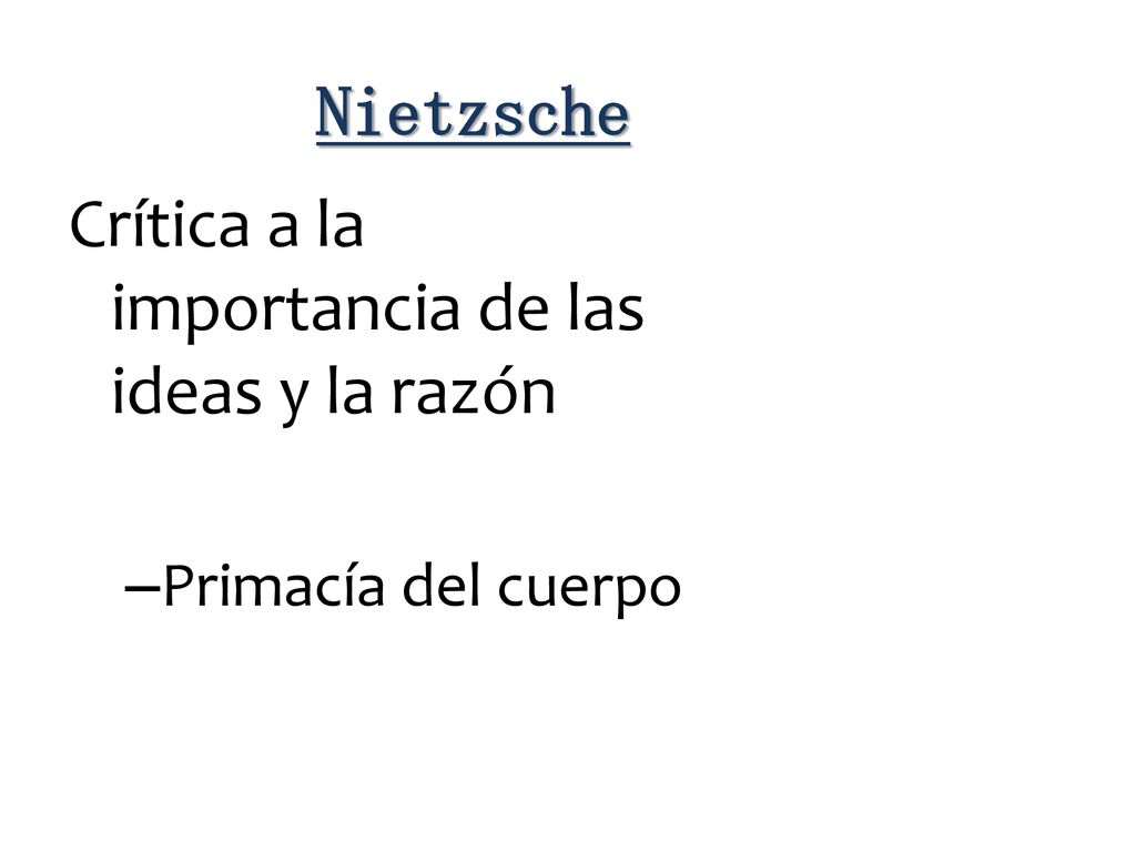 Crítica a la importancia de las ideas y la razón