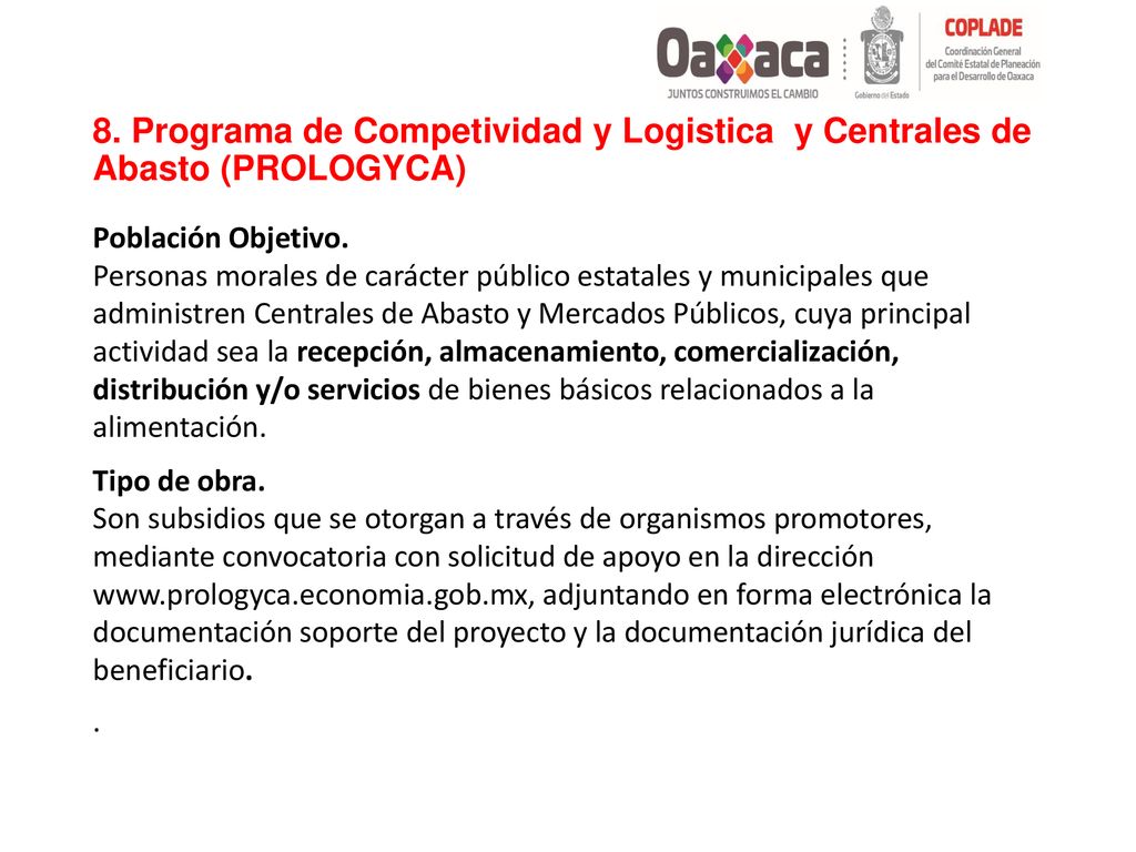 8. Programa de Competividad y Logistica y Centrales de Abasto (PROLOGYCA)