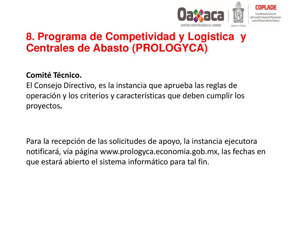 8. Programa de Competividad y Logistica y Centrales de Abasto (PROLOGYCA)