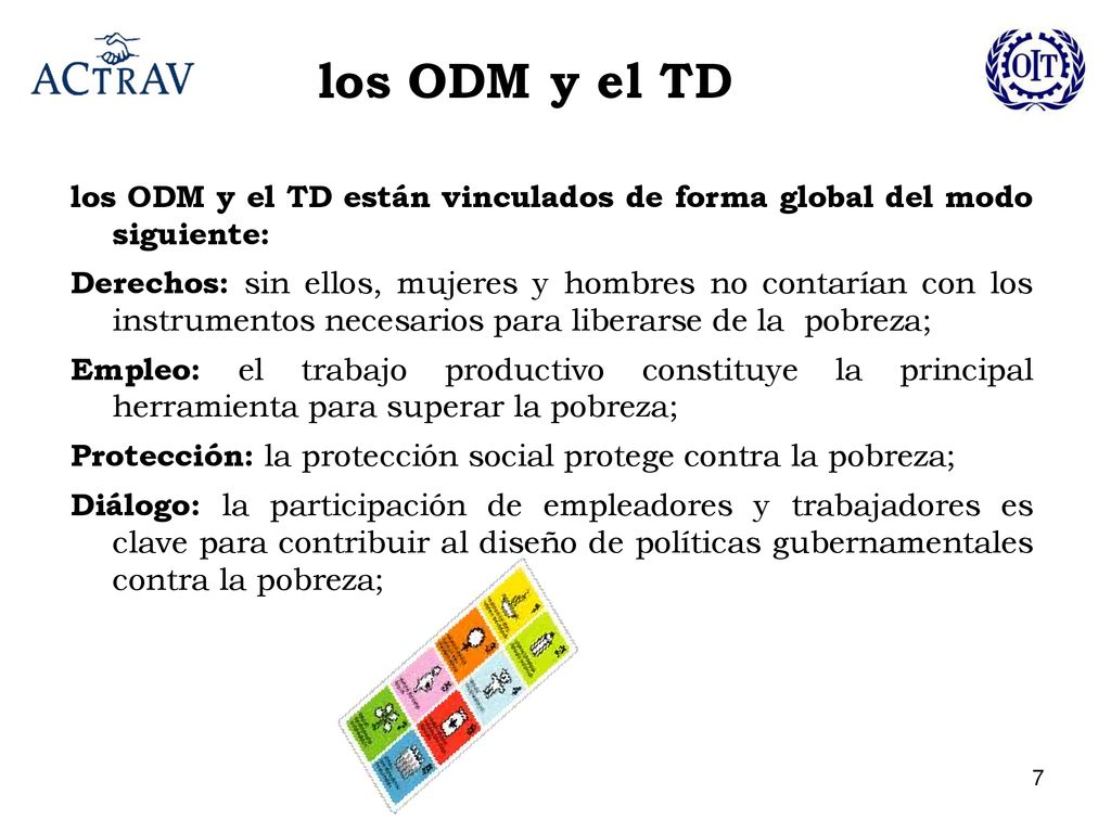 los ODM y el TD los ODM y el TD están vinculados de forma global del modo siguiente: