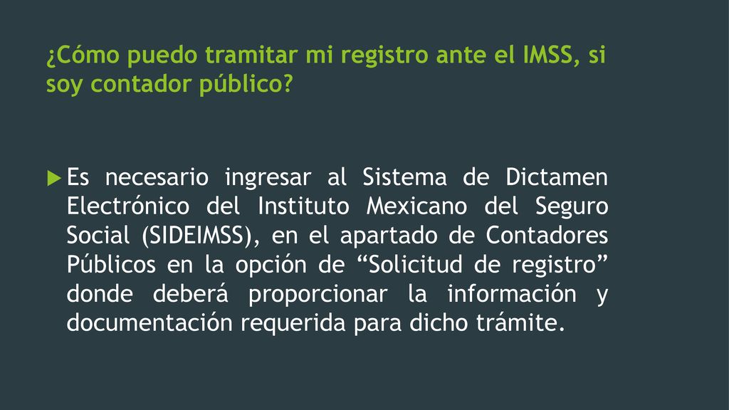 ¿Cómo puedo tramitar mi registro ante el IMSS, si soy contador público