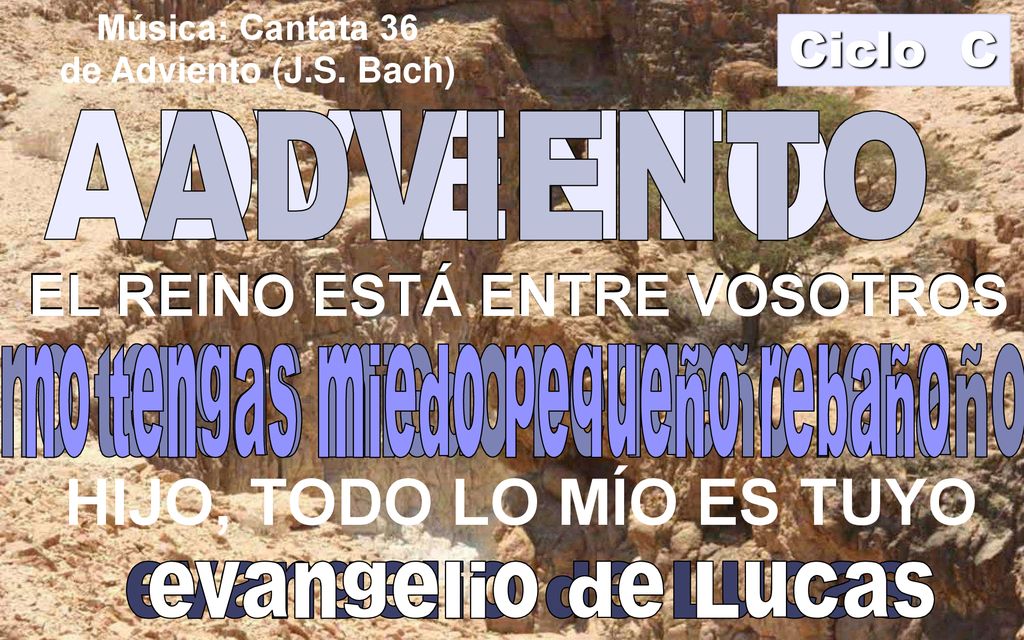 HIJO, TODO LO MÍO ES TUYO EL REINO ESTÁ ENTRE VOSOTROS
