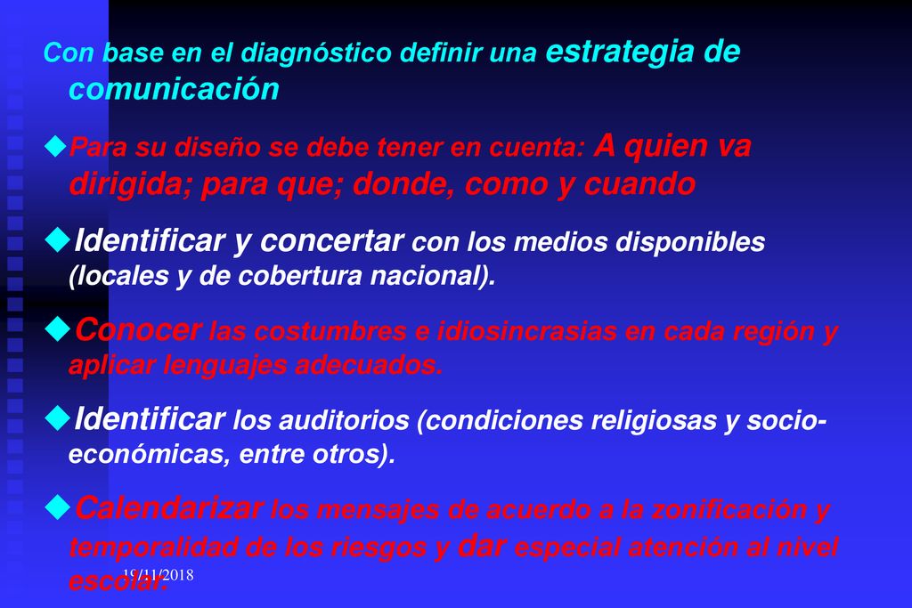 Con base en el diagnóstico definir una estrategia de comunicación