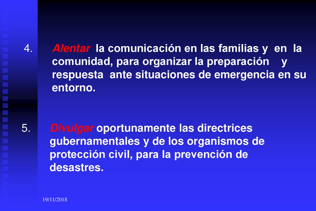 4. Alentar la comunicación en las familias y en la