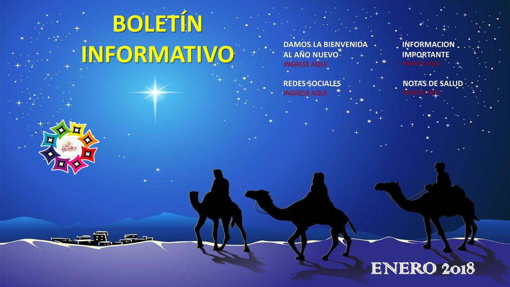 BOLETÍN INFORMATIVO ENERO 2018 DAMOS LA BIENVENIDA AL AÑO NUEVO