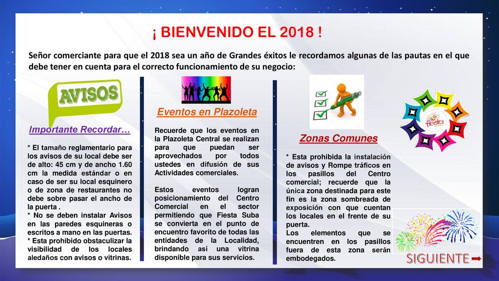 ¡ BIENVENIDO EL 2018 ! SIGUIENTE Eventos en Plazoleta Zonas Comunes