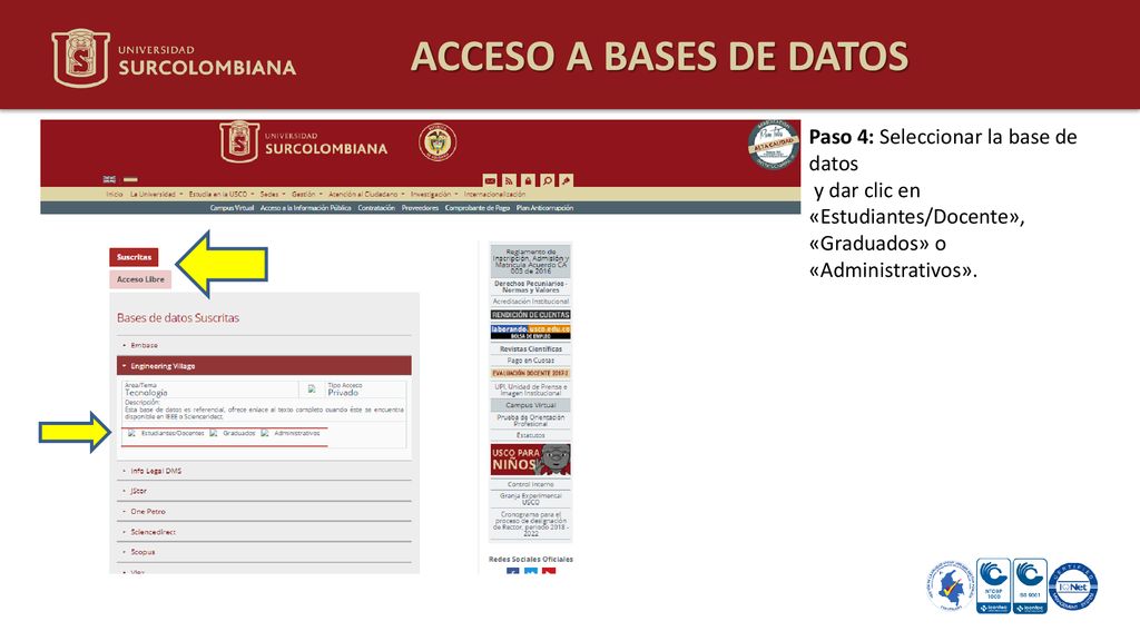ACCESO A BASES DE DATOS Paso 4: Seleccionar la base de datos