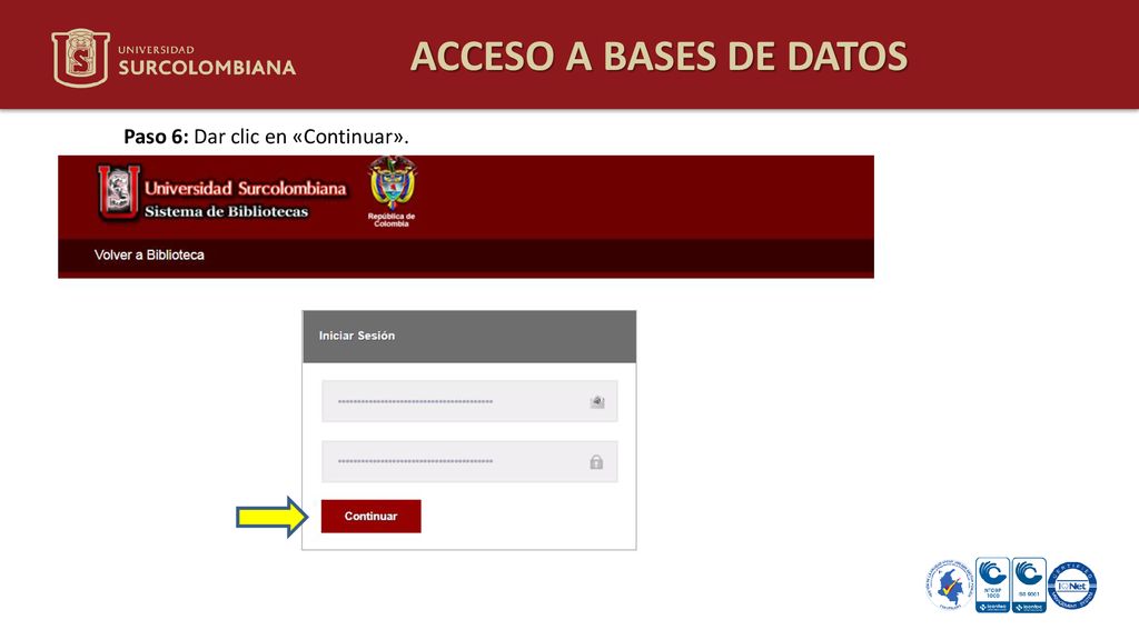 ACCESO A BASES DE DATOS Paso 6: Dar clic en «Continuar».