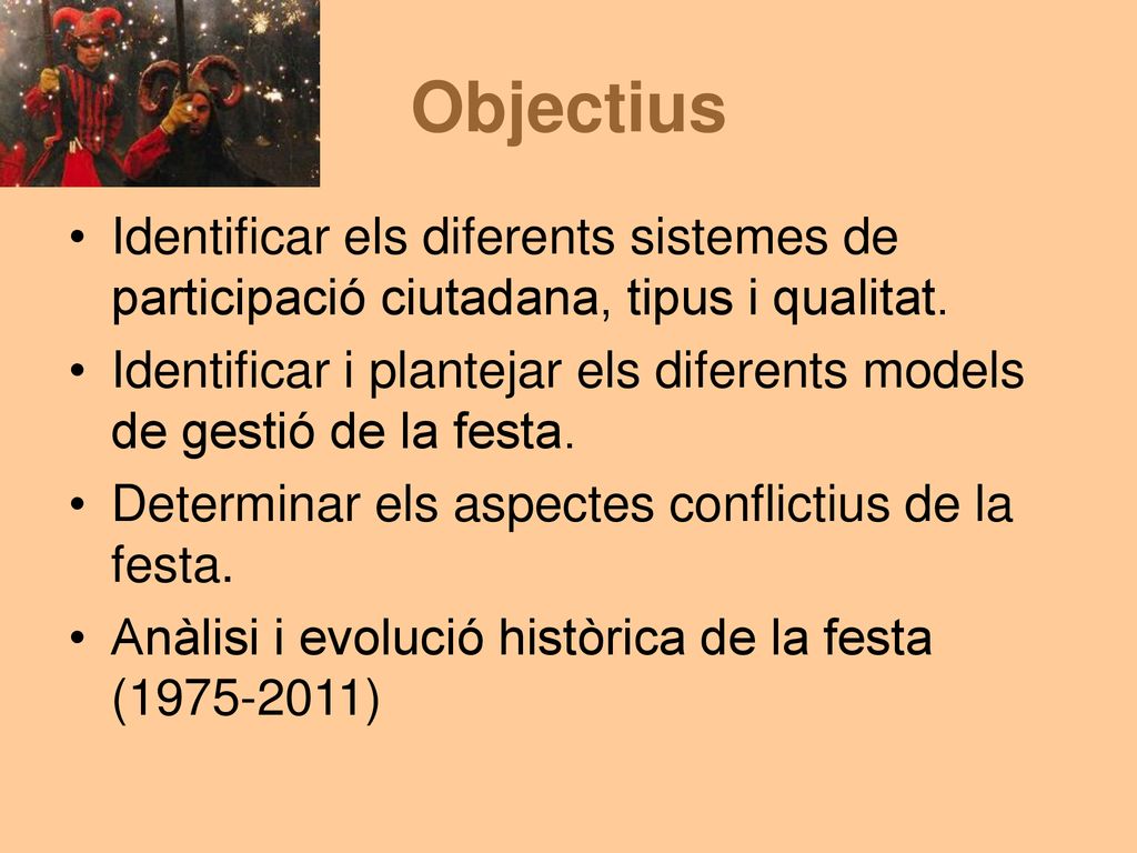 Objectius Identificar els diferents sistemes de participació ciutadana, tipus i qualitat.