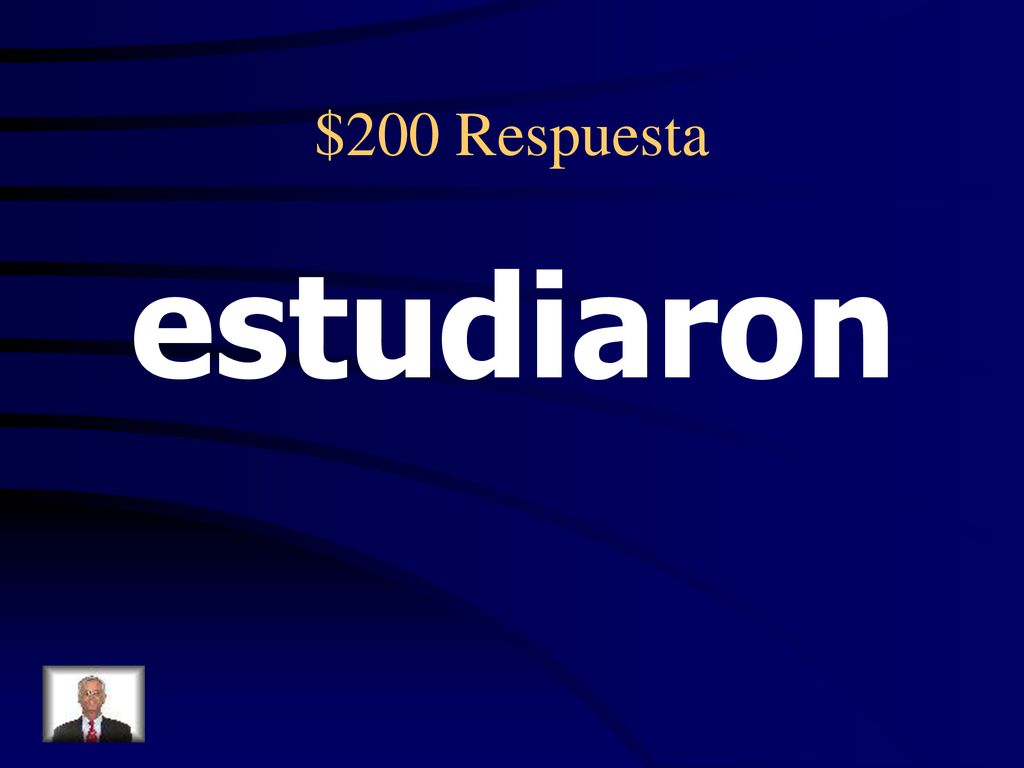 $200 Respuesta estudiaron