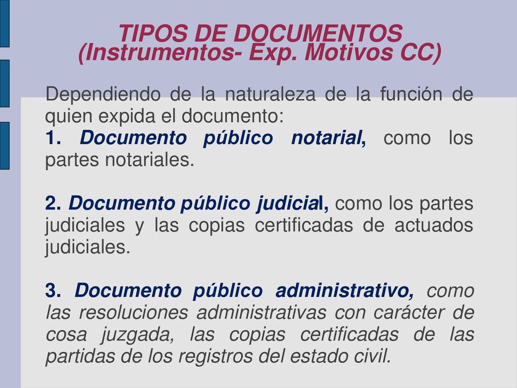 TIPOS DE DOCUMENTOS (Instrumentos- Exp. Motivos CC)